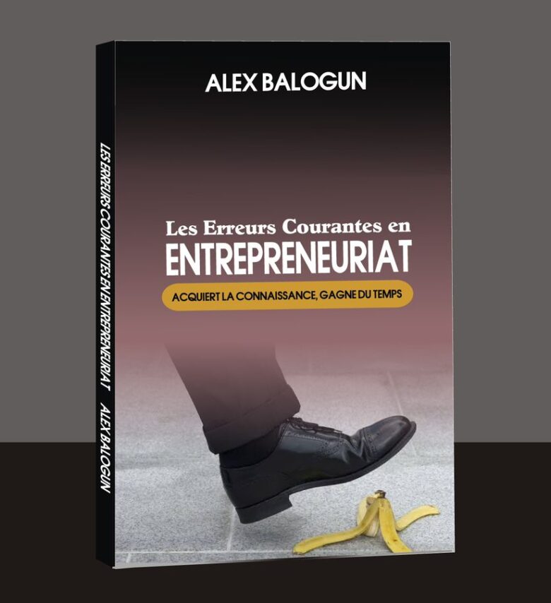 Les erreurs courantes en entrepreneuriat