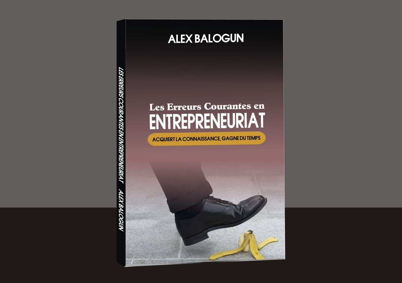 Les erreurs courantes en entrepreneuriat